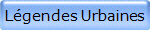 Lgendes Urbaines